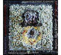 The Residents - Our Finest Flowers [Vinyl Lp]
