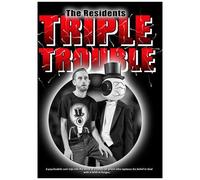 The Residents Present: Triple Trouble [Digital Video Disc]