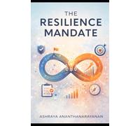 The Resilience Mandate