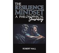The Resilience Mindset