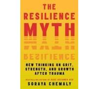 The Resilience Myth
