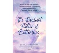 The Resilient Flutter of Butterflies