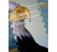 The Resistance Chronicles(book-2 ,part-1)