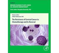 The Resistance of Cervical Cancer to Chemotherapy and Its Reversal