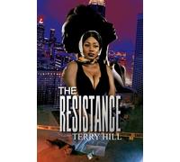The Resistance - Terry E. Hill - Urban Renaissance - ebook (ePub) - Livre