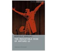 The Resistible Rise Of Arturo Ui