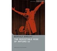 The Resistible Rise Of Arturo Ui