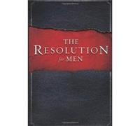 The Resolution for Men by Kendrick & StephenKendrick & AlexAlcorn & Randy Kendrick Stephen (Auteur)