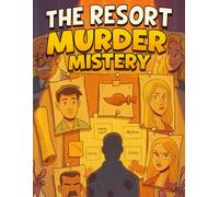 THE RESORT MURDER MISTERY: Solve the Case One Word at a Time - A Whodunit Word Search Puzzle Book