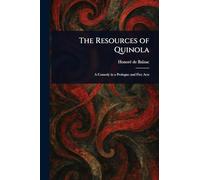 The Resources of Quinola