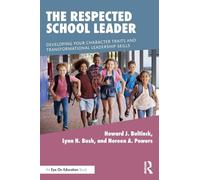 The Respected School Leader