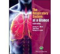 The Respiratory System at a Glance 4e by J T Ward Inconnu (Auteur)