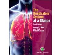 The Respiratory System At A Glance, 4e