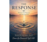 The Response: Between Reaching Out and Hearing Back