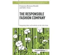 The Responsible Fashion Company - [Version Originale] Francesca Romana Rinaldi, Salvo Testa (Auteur)