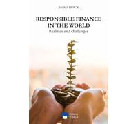 The responsible finance - Michel Roux - Eska - broché - Guide