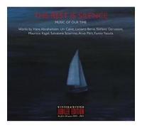 The Rest is Silence/Music of Our Time – Edel