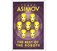 THE REST OF THE ROBOTS