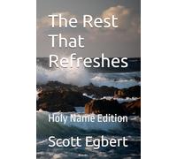 The Rest That Refreshes: Holy Name Edition