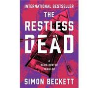 The Restless Dead - Simon Beckett - Chicago Review Press Inc DBA Indepe - Livre en Anglais Simon BeckettSimon Beckett (Auteur)