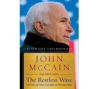 The Restless Wave: Good Times, Just Causes, Great Fights, and Other Appreciations