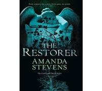 The Restorer (The Graveyard Queen Series, Book 1) Stevens, Amanda (Auteur)