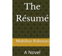 The Résumé: A Novel