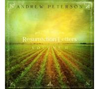 The Resurrection Letters, Vol. II by Andrew Peterson