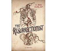 The Resurrectionist