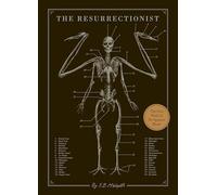 The Resurrectionist: The Lost Work and Writings of Dr. Spencer Black NEUF