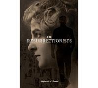 The Resurrectionists