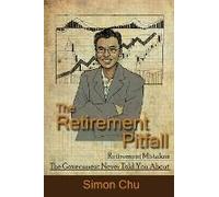 The Retirement Pitfall