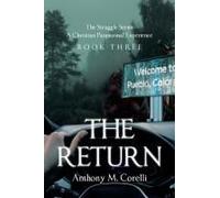 The Return: A Christian Paranormal Experience