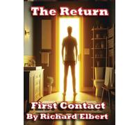 The Return: First Contact