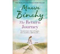 [[The Return Journey]] [By: Maeve Binchy] [June, 2010]