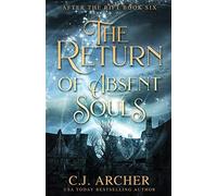 The Return Of Absent Souls