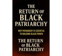 THE RETURN OF BLACK PATRIARCHY BOOK