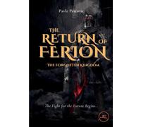 The Return Of Ferion - The Forgotten Kingdom