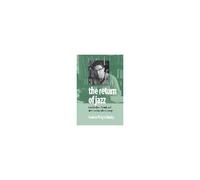 The Return Of Jazz: Joachim-Ernst Berendt And West German Cultural Change