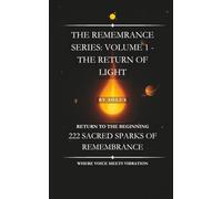 The Return of Light: The Remembrance Series: Volume 1