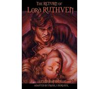 The Return Of Lord Ruthven The Vampire