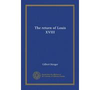 The return of Louis XVIII
