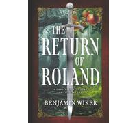 The Return of Roland: A Christian Allegory of the Virtues