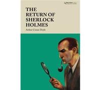 The Return of Sherlock Holmes by Arthur Conan Doyle Arthur Conan Doyle (Auteur)