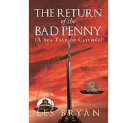 The Return Of The Bad Penny