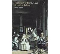 The Return Of The Baroque In Modern Culture Gregg Lambert (Auteur)