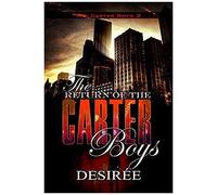 The Return Of The Carter Boys