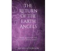 The Return Of The Earth Angels