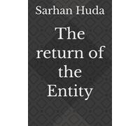 The Return of the Entity