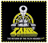 The Return of the Filth Hounds Live